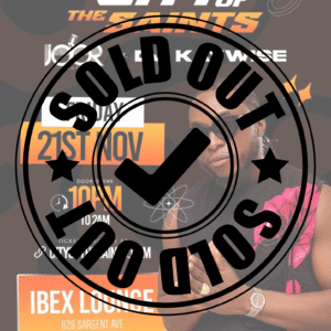 City of The Saints DJ Kaywise Edition - Early Bird  Group of 3 Tickets